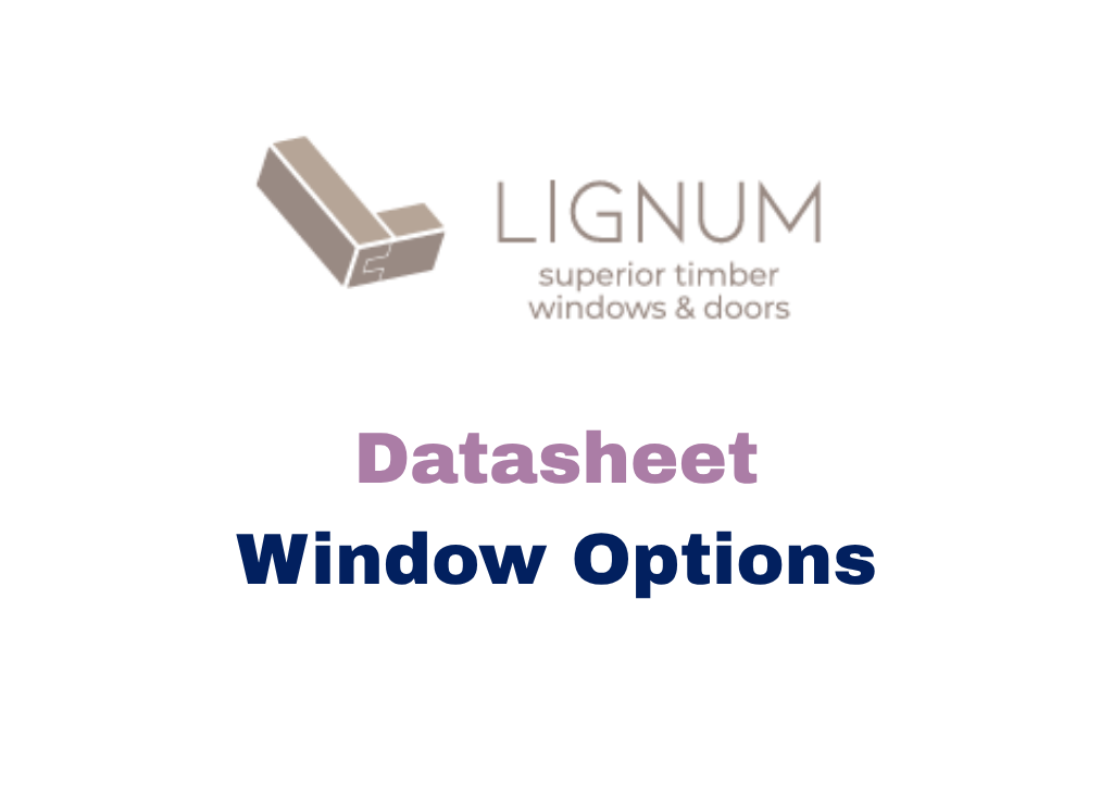 Lignum Windows